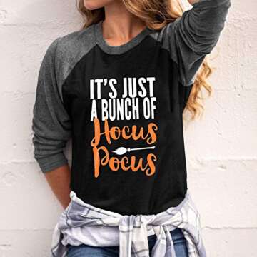 It's Just A Bunch of Hocus Pocus Halloween T Shirt Women 3/4 Sleeve Raglan Baseball Fall Graphic Tee Tops Black