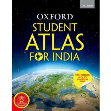 Oxford Student Atlas for Competitive Exams