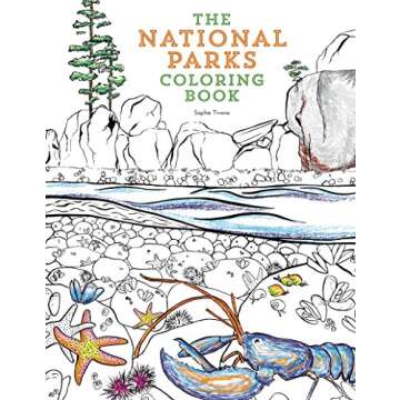 The National Parks Coloring Book for Nature Lovers