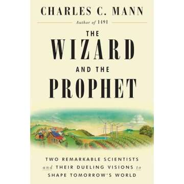 The Wizard and the Prophet: A Journey Through Eco-Scientific Visions