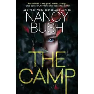The Camp: A Thrilling Novel of Suspense with a Shocking Twist