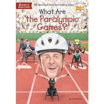 What Are the Paralympic Games? (What Was?)