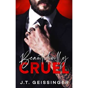 Beautifully Cruel
