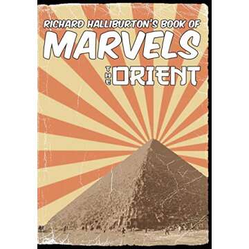 Richard Halliburton's Book of Marvels: the Orient