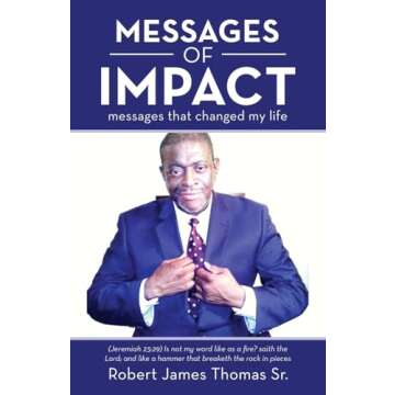 Empower Yourself with MESSAGES OF IMPACT: A Transformative Book for Personal Growth and Motivate Cha...