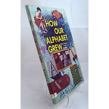 How Our Alphabet Grew...the History of the Alphabet (Golden Book) Large Format
