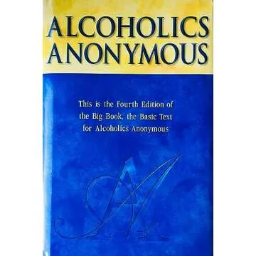 Essential Recovery Guide: Alcoholics Anonymous Big Book