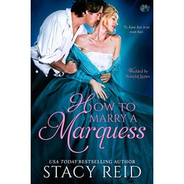 How to Marry a Marquess (Wedded by Scandal Book 3)