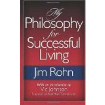 My Philosophy For Successful Living