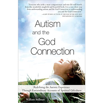 Autism and the God Connection Book on Spiritual Giftedness