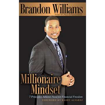 MILLIONAIRE MINDSET: 7 PRINCIPLES ATHLETES NEED FOR FINANCIAL FREEDOM