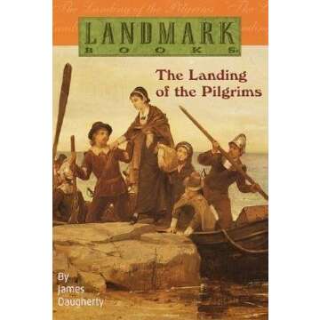 The Landing of the Pilgrims: A Deep Dive into History