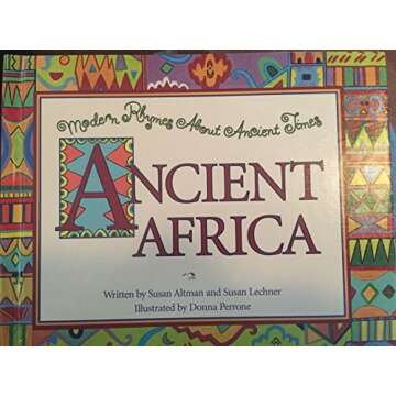 Ancient Africa (Modern Rhymes About Ancient Times)