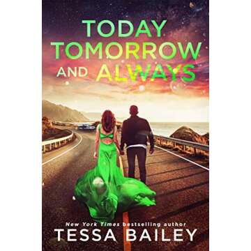 Today Tomorrow and Always (Phenomenal Fate Series Book 3)