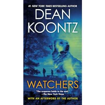 Watchers by Dean Koontz - A Gripping Thriller