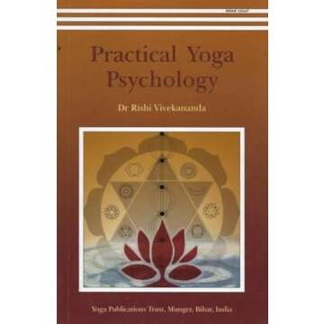 Practical Yoga Psychology