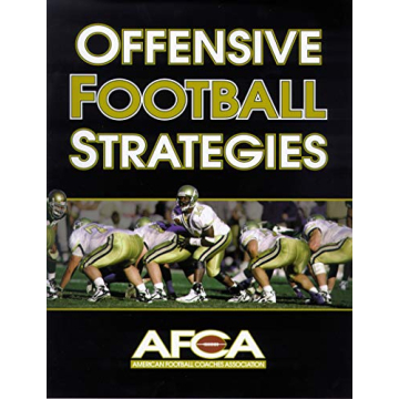 Offensive Football Strategies: Proven Tactics for Coaches and Enthusiasts