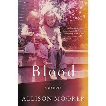 Blood: A Memoir - A Gripping Exploration of Life Through Pain