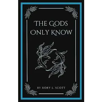 The Gods Only Know (Tempt the Gods Book 2) - Epic Fantasy Read