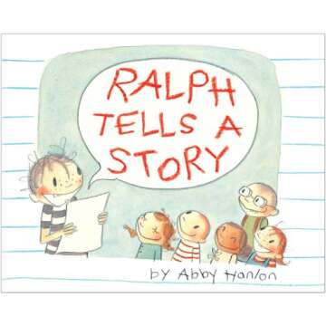 Ralph Tells a Story - An Inspiring Children's Book About Writing and Creativity