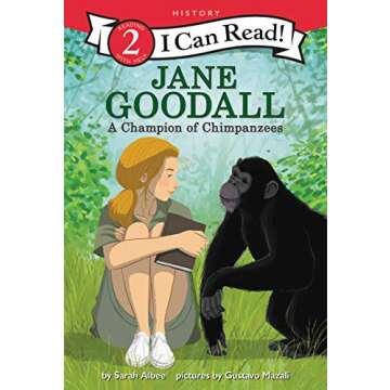 Jane Goodall: A Champion of Chimpanzees (I Can Read Level 2)