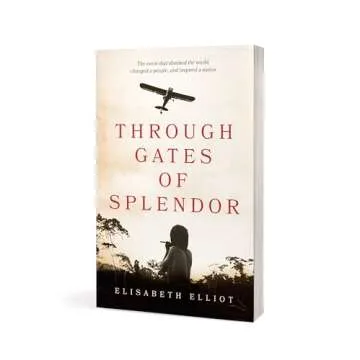 Through Gates of Splendor