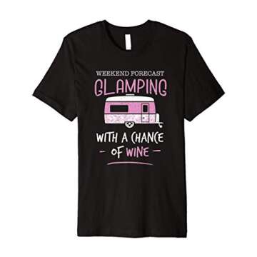 Wine Lover & Camping Gift - Funny Travel Trailer Glamping Premium T-Shirt