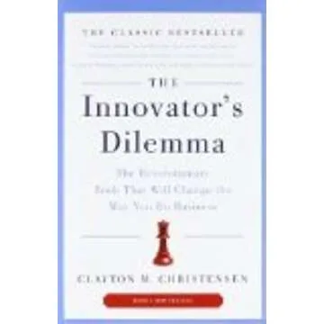 The Innovator's Dilemma Insightful Business Strategy Book