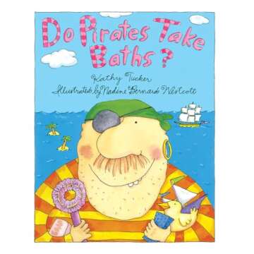 Do Pirates Take Baths?