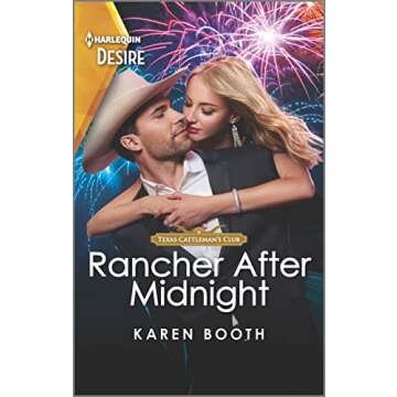 Rancher After Midnight: A Passionate Western Romance (Texas Cattleman's Club: Ranchers and Rivals Bo...