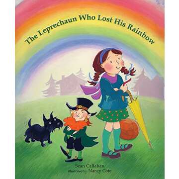 The Leprechaun Who Lost His Rainbow
