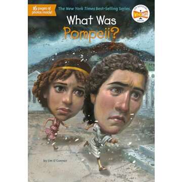 What Was Pompeii? Engaging History Book for Kids