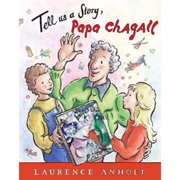 Tell Us a Story, Papa Chagall - A Magical Tale of Art and Imagination