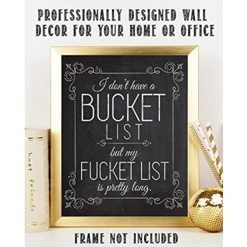 Funny I Don't Have A Bucket List Art Print for Home Decor