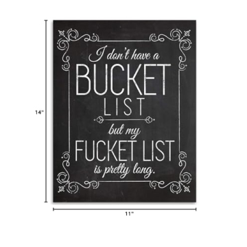 Funny I Don't Have A Bucket List Art Print for Home Decor