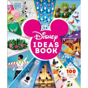 Disney Ideas Book: More than 100 Disney Crafts, Activities, and Games