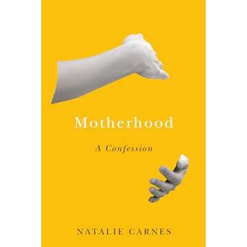 Motherhood: A Confession (Encountering Traditions)