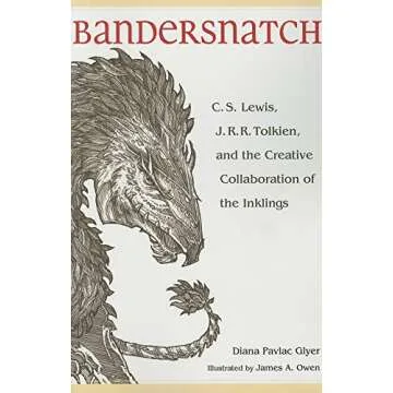 Bandersnatch: C.S. Lewis, J.R.R. Tolkien, and the Creative Collaboration of the Inklings