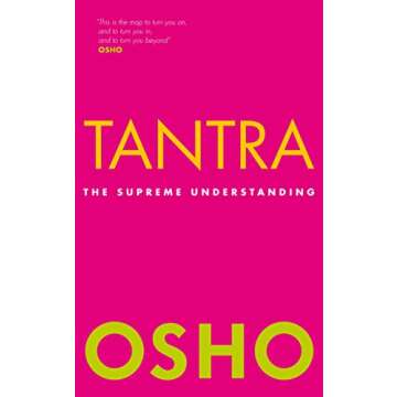 Tantra: The Supreme Understanding