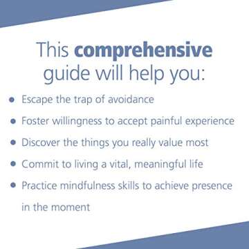 Get Out of Your Mind and Into Your Life Self-Help Workbook