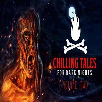 Chilling Tales for Dark Nights 2: Unleashing Spine-Tingling Stories