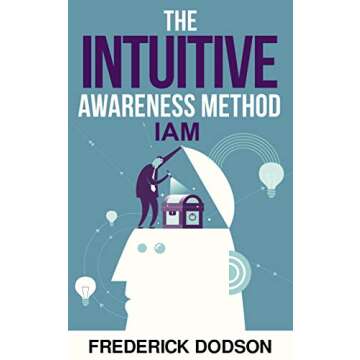 The Intuitive Awareness Method
