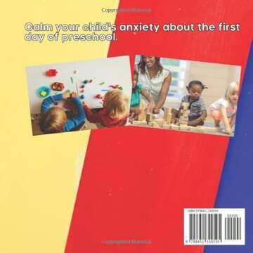 My First Day of Preschool: A Short and Easy To Follow Story That Depicts a Typical Day in the Classr...