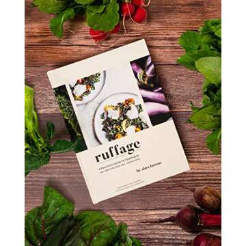 Ruffage: A Practical Guide to Vegetables