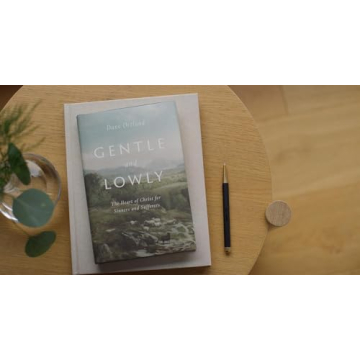 Gentle and Lowly: Heart of Christ for Sinners