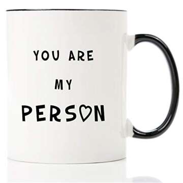Mecai Funny Coffee Mug-You're my person-11 OZ coffee cups,Funny Christmas Birthday Valentine's Day Gifts for Boyfriend Husband Girlfriend Wife