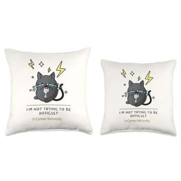 The Cozy Mystery Company I'm Not Trying to Be Difficult It Just Comes Naturally | Cat Throw Pillow, 18x18, Multicolor
