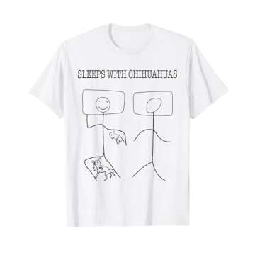 SLEEPS WITH CHIHUAHUAS - Stick Figure Tshirt Chi Lovers Gift T-Shirt
