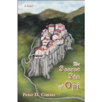 The Secret Sin of Opi: A Gripping Novel for Readers Who Love Intrigue