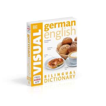 German–English Bilingual Visual Dictionary (DK Bilingual Visual Dictionaries)
